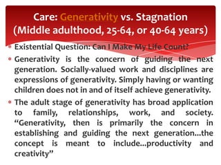 Generativity Child Development Psychological foundations of education | PPTX