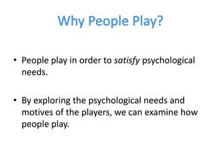 Psychological Needs and Facebook Games Slide 12
