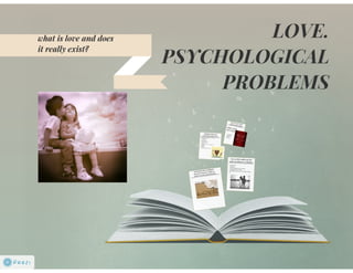 Psychological problems of love