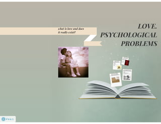 Psychological problems of love