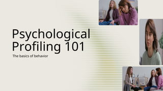 Psychological___Profile____Slides___.ppt