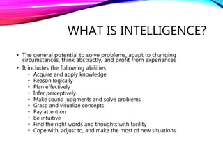 Intellect Capacity Assessment of Intellectual Abilities | PPTX