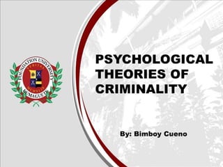 Psychological theories of crime