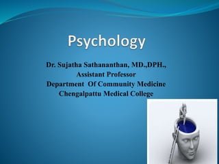 Dr. Sujatha Sathananthan, MD.,DPH.,
Assistant Professor
Department Of Community Medicine
Chengalpattu Medical College
 