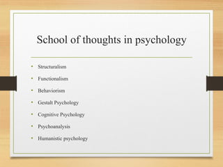 Psychology