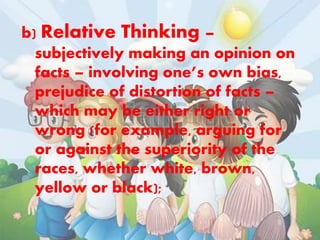 Relative Thinking Examples Cognitive Development of the High School Learners - Psychology 2 | PPTX