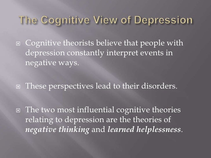 beck s cognitive theory of depression This paper quantitatively reviews longitudinal studies examining three central cognitive theories of depression-beck's theory, hopelessness theory, and the response. beck s cognitive theory of depression This paper quantitatively reviews longitudinal studies examining three central cognitive theories of depression-beck's theory, hopelessness theory, and the response.