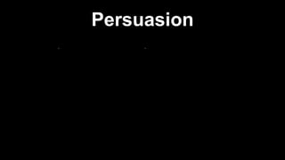 Persuasion
 