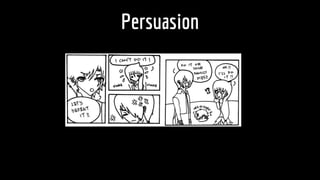 Persuasion
 