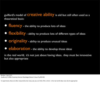 Psychology Of Creativity - London IA 30.03.10 Slide 8