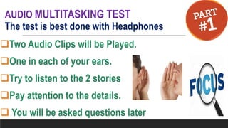 Multitasking Simulation Practice Test Psychology of Multitasking by DR. RHEA FISER.pptx
