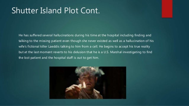 Schizophrenia Ptsd In Shutter Island Hughes