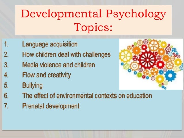 developmental psychology term paper topics