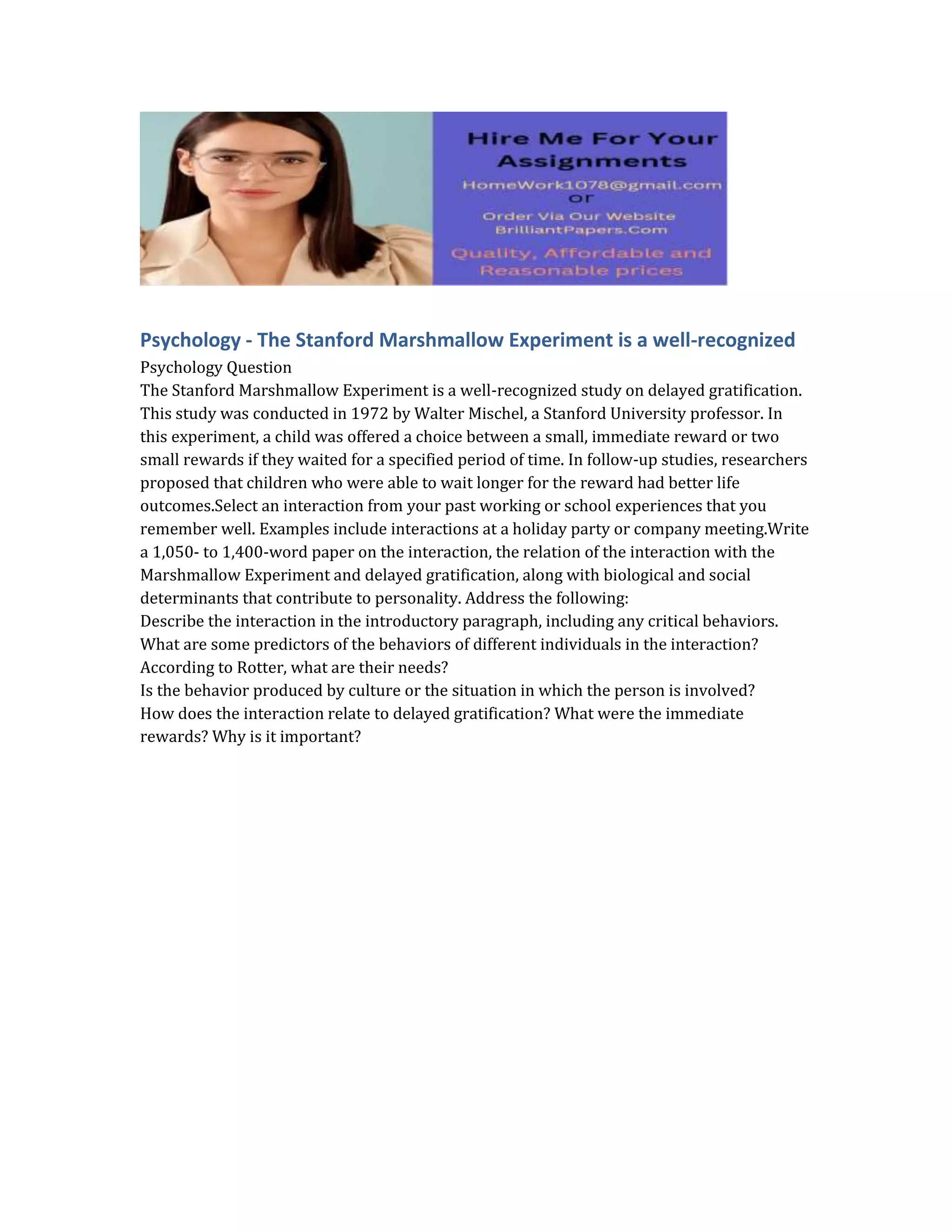 Psychology The Stanford Marshmallow Experiment is a.docx