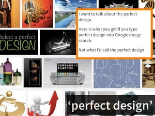 Psychology, UX and the perfect design | PDF