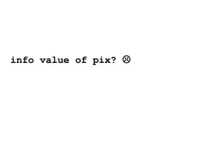 info value of pix? 
 