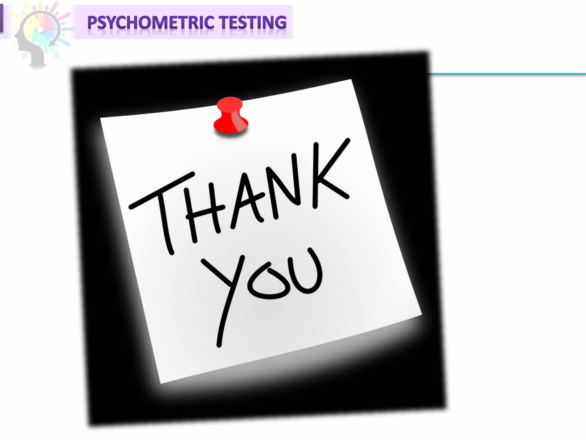 Psychometric testing