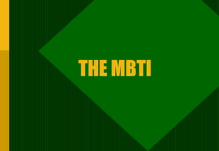 THE MBTI 