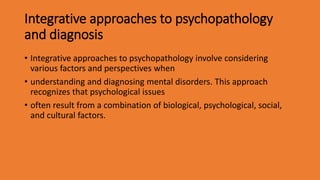 Psychopathology and its Treatments (Group 5).pptx
