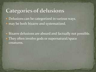 Psychopathology of delusion | PPTX