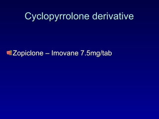 Cyclopyrrolone derivative Zopiclone – Imovane 7.5mg/tab 