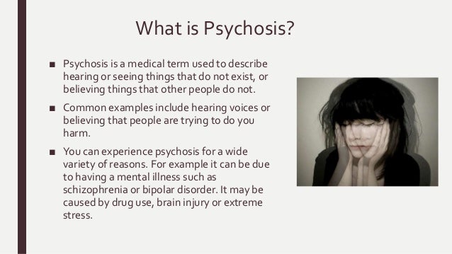 psychosis