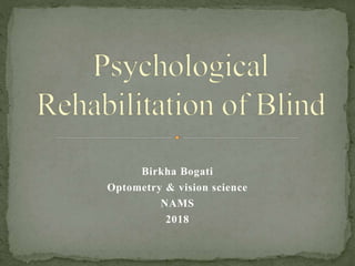 Birkha Bogati
Optometry & vision science
NAMS
2018
 