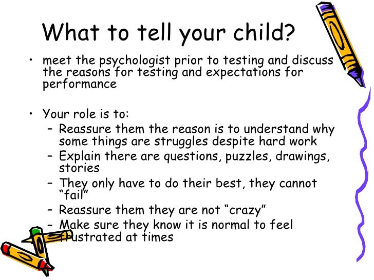 Psychological Testing For Your Child >> Psychological Testing And Children Psychological Testing For Your Child >> Psychological Testing And Children