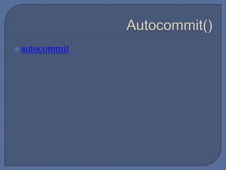 autocommit
 