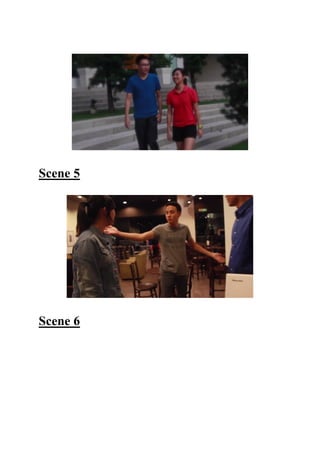 Scene 5
Scene 6
 
