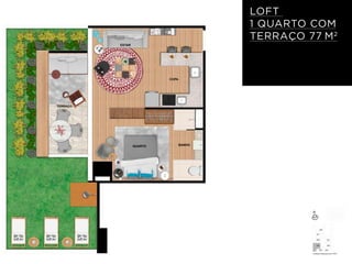 LOFT
1 QUARTO COM
TERRAÇO 77 M2
 