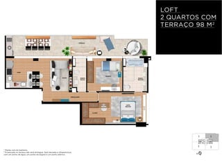 LOFT
2 QUARTOS COM
TERRAÇO 98 M2
16031602
16041601
N
* Planta com kit banheira
**A bancada no terraço não será entregue. Será deixada a infraestrutura
com um ponto de água, um ponto de esgoto e um ponto elétrico.
 