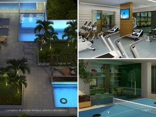 { complexo de piscinas térmicas coberta e descoberta }
{ fitness }
{ jogos }
 