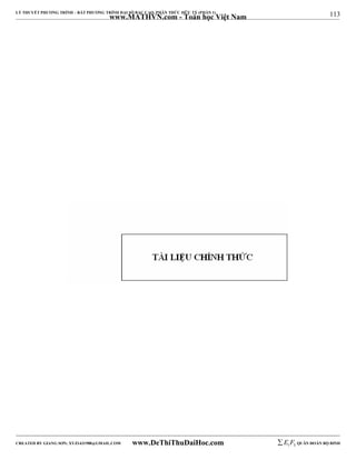 113 
LÝ THUYẾT PHƯƠNG TRÌNH – BẤT PHƯƠNG TRÌNH ĐẠI SỐ BẬC CAO, PHÂN THỨC HỮU TỶ (PHẦN 1) 
_______________________________________________________________________________________________________________________________________________________________ 
www.MATHVN.com - Toán học Việt Nam 
----------------------------------------------------------------------------------------------------------------------------------------------------------------------------------------------------------------------------------------------- 
CREATED BY GIANG SƠN; XYZ1431988@GMAIL.COM www.DeThiThuDaiHoc.com 
E 1 F5 QUÂN ĐOÀN BỘ BINH 

