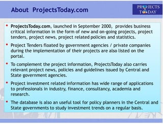 Projects Today is a subscription based website providing information on ...