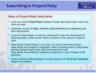 Projects Today is a subscription based website providing information on ...