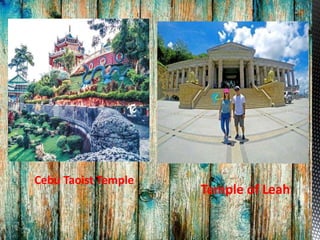 Temple of Leah
Cebu Taoist Temple
 