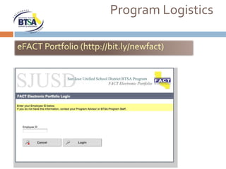 Program Logistics

eFACT Portfolio (http://bit.ly/newfact)
 