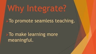 PT2-Principles of Teaching 2 (MODELS OF INTEGRATION AND SAMPLE LESSON ...