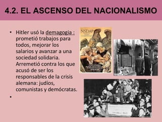 4.2. EL ASCENSO DEL NACIONALISMO
 
