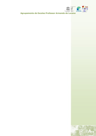 Agrupamento de Escolas Professor Armando de Lucena
 