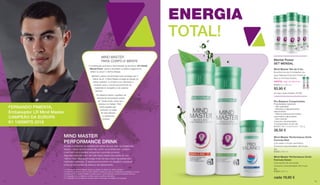 Mental Power
SET MENSAL
Mind Master Set de 5 Un.
Escolha livre de 5 Unidades nos
seus Sabores Favoritos (Formula
Red ou Formula Green).
GRÁTIS: Jogo da Memória
80935 | 5 x 500 ml
93,90 €
(ou seja, cada unidade 18,78€)
Pro Balance Comprimidos
Propriedades especiais:
– Alta qualidade
– Minerais e oligoelementos
selecionados
– Mistura preciosa de citratos,
carbonatos e gluconatos
– Sem lactose
Consumo recomendado:
4 Comprimidos 3x por dia
80102 | 360 comprimidos / 252 g
38,50 €
ENERGIA
TOTAL!
MIND MASTER
PERFORMANCE DRINK
Aceitar e enfrentar os desafios faz parte da sua vida. As exigências
diárias – tanto na vida particular, como na profissional – podem
incentivar-nos a realizar pequenas e grandes proezas.
Algumas pessoas precisam até deste stress para estar ao seu
melhor nível. Mas quem exige muito do seu corpo necessita dos
melhores nutrientes. É essencial encontrar um equilíbrio saudável
entre os momentos de stress e de relaxamento.
		 MIND MASTER
		 PARA CORPO E MENTE
A combinação exclusiva e harmonizada de produtos, LR Lifetakt
Mental Power, ajuda a neutralizar os efeitos negativos do
stress no corpo1
e dá-lhe energia.
Mantém a plena concentração para conseguir dar o
melhor de si². O Mind Master protege as células do
stress oxidativo1
e contribui com vitaminas3
e
minerais2
para o normal funcionamento do
metabolismo energético e do sistema
nervoso.
Pro Balance repõe o equilíbrio da
importante homeostase ácidob
se4
. Deste modo, reduz-se o
cansaço e a fadiga5
. Para
todos aqueles que
valorizam um estilo
de vida intensivo
– e querem ter
sucesso.
1 A vitamina E do Mind Master ajuda a proteger as células do stress oxidativo.
2 A tiamina e a vitamina B12 do Mind Master contribuem para um metabolismo energético normal.
3 A vitamina B12 da Mind Master contribui para o funcionamento normal do sistema nervoso.
4 O magnésio do Pro Balance contribui para o equilíbrio eletrolítico.
5 O magnésio no Pro Balance contribui para a diminuição da fadiga e do cansaço.
FERNANDO PIMENTA,
Embaixador LR Mind Master
CAMPEÃO DA EUROPA
K1 1000MTS 2018
Mind Master Performance Drink
Formula Red
Com sabor a frutos vermelhos.
Consumo recomendado: 80 ml por
dia.
80900 | 500 ml
Mind Master Performance Drink
Formula Green
Com exrato de chá verde.
Consumo recomendado: 80 ml por
dia.
80950 | 500 ml
cada 19,90 €
1312
 