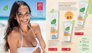 A gama Aloe Via
foi eleita produto
do ano 2018 –
inovação premiada
por consumidores
Aloe Vera Gel Cremoso Pós Solar
Creme suave e refrescante para o corpo
•	Com 70 % de gel de Aloe Vera e
	 manteiga de karité
• Refresca e apoia a regeneração da
	 pele após o banho de sol
• Hidrata e cuida em profundidade
• A pele fica suave e macia
23070 | 200 ml
Aloe Vera Creme solar FPS 50
Creme para tipos de pele sensível e crianças
•	 Com 40 % de gel de Aloe Vera
•	 Protege a pele dos raios UVA e UVB
•	 Resistente à água
23072 | 75 ml
Aloe Vera Loção solar FPS 30
Creme para tipos de pele clara
•	 Com 40 % de gel de Aloe Vera
•	 Protege a pele dos raios UVA e UVB
•	 Resistente à água
23071 | 100 ml
Sabia que?
Resistente à água :
O Creme Solar e a Loção
Solar são resistentes à
água, para um efeito mais
prolongado
Proteção UVA:
A Loção Solar com selo
UVA garante uma relação
eficaz de filtros UVA/UVB
Aloe Vera:
Uma alta percentagem de
aloe vera nutre a pele antes
e durante o banho de sol
Durante a atividade física ao sol, além dos raios UVA e UVB,
também o calor e o sal afetam a pele. Com a exposição solar,
é necessário prolongar o tempo de autoproteção da pele.
No rosto, o creme solar anti-idade evita o envelhecimento
prematuro da pele, induzido pela exposição aos raios solares –
o Gel cremoso pós-solar, com 70% de Aloe Vera e manteiga de
Karité, proporciona um cuidado nutritivo eficaz e requintado.
PROTEÇÃO ALTAMENTE EFICAZ
Todo o mês
19,50 € 13€50 Todo o mês
29,90 € 20€90
Todo o mês
19,90 € 13€90
POUPE
ATÉ + DE
30 %
Aloe Vera
70%
Aloe Vera
40%
Aloe Vera
40%
ALOEVIA
1110
 