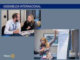 ASSEMBLEIA INTERNACIONAL
 