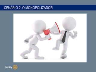 CENÁRIO 2: O MONOPOLIZADOR
 