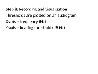 Pure tone audiometry presentation pptppt. X | PPTX