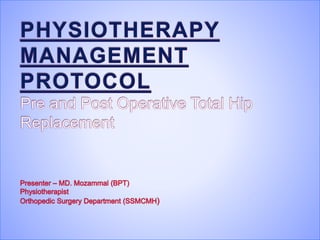 Physiotherapy Rehab After Total Hip Replacement | PPTX