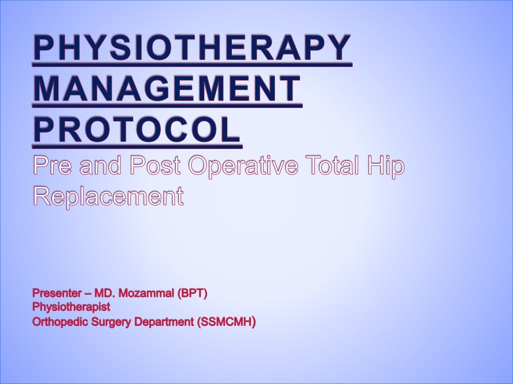 Physiotherapy Rehab After Total Hip Replacement