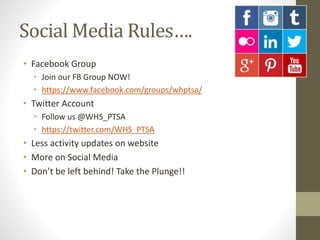 Social Media Rules….
• Facebook Group
• Join our FB Group NOW!
• https://www.facebook.com/groups/whptsa/
• Twitter Account...