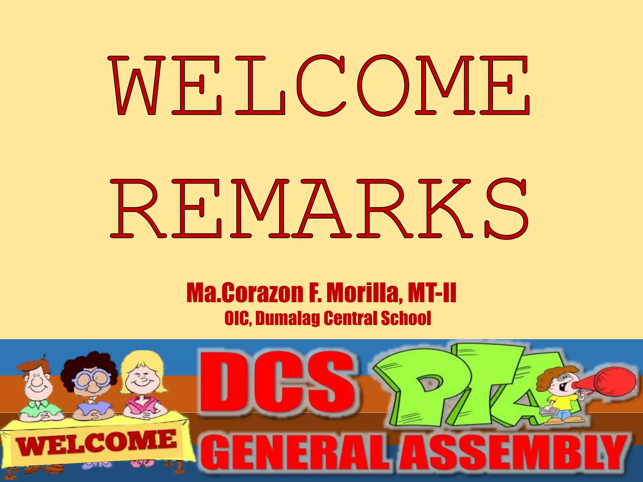 Ma.Corazon F. Morilla, MT-II
OIC, Dumalag Central School